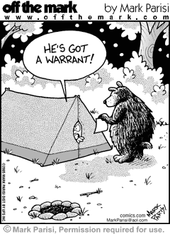 A cartoon bear presents a warrant to search a campers tent